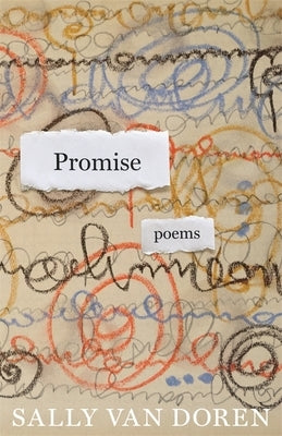 Promise: Poems by Van Doren, Sally