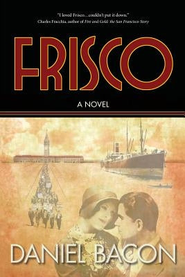Frisco by Bacon, Daniel
