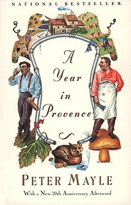 A Year in Provence by Mayle, Peter