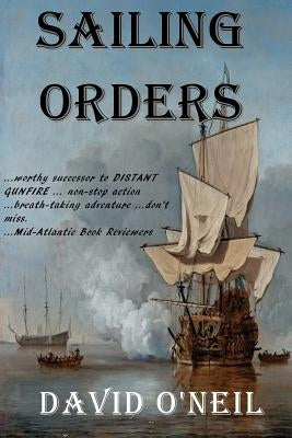 Sailing Orders by O'Neil, David