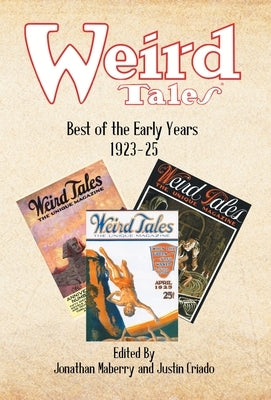 Weird Tales: Best of the Early Years 1923-25 by Maberry, Jonathan