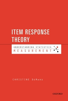 Item Response Theory by Demars, Christine