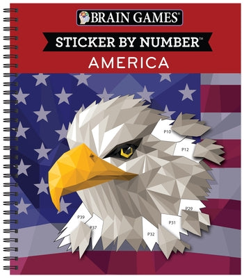 Brain Games - Sticker by Number: America (28 Images to Sticker) by Publications International Ltd