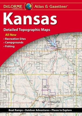 Delorme Kansas Atlas & Gazetteer by Rand McNally
