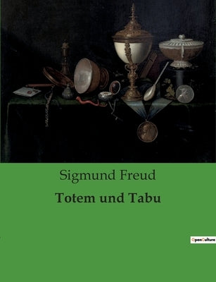Totem und Tabu by Freud, Sigmund