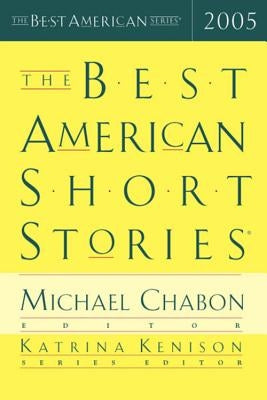 The Best American Short Stories 2005 by Kenison, Katrina