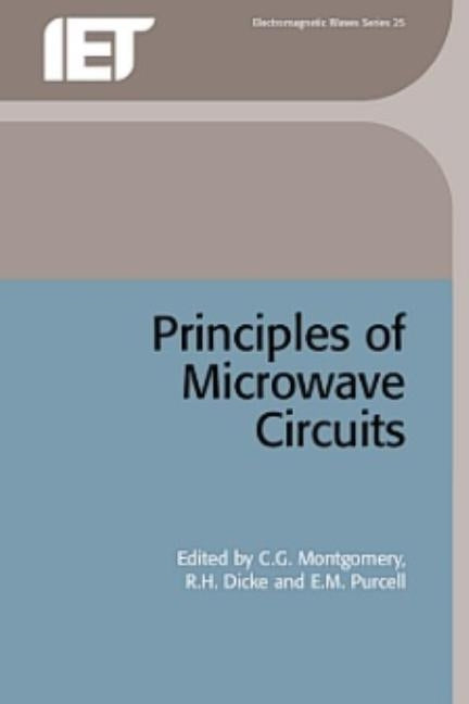 Principles of Microwave Circuits by Montgomery, C. G.