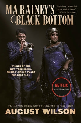 Ma Rainey's Black Bottom (Movie Tie-In): A Play by Wilson, August