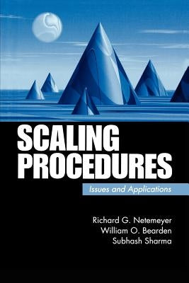 Scaling Procedures: Issues and Applications by Netemeyer, Richard G.