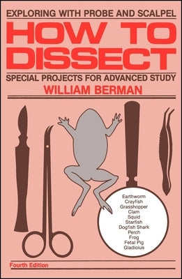 How to Dissect by Berman, William