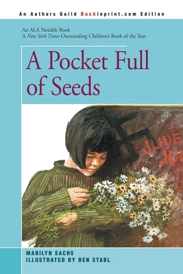 A Pocket Full of Seeds by Sachs, Marilyn