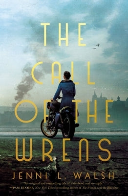 The Call of the Wrens by Walsh, Jenni L.