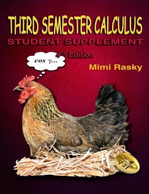 Third Semester Calculus: Student Supplement by Splane, Lily