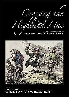 Crossing the Highland Line by MacLachlan, Christopher