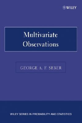Multivariate Observations P by Seber, George A. F.
