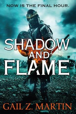 Shadow and Flame by Martin, Gail Z.