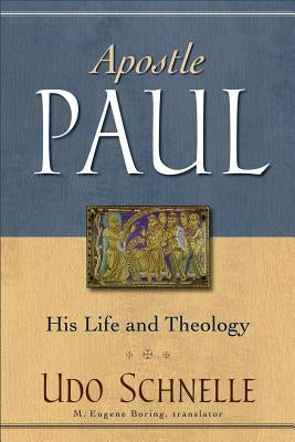 Apostle Paul by Schnelle, Udo