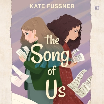 The Song of Us by Fussner, Kate