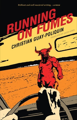 Running on Fumes by Guay-Poliquin, Christian