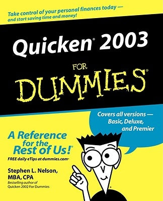 Quicken 2003 for Dummies by Nelson, Stephen L.