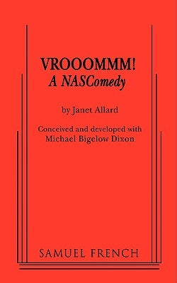 Vrooommm! a Nascomedy by Allard, Janet