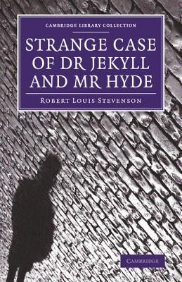 Strange Case of Dr Jekyll and MR Hyde by Stevenson, Robert Louis
