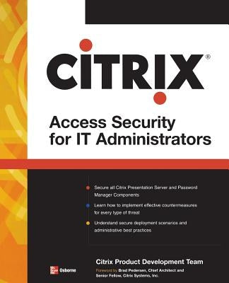 Citrix(r) Access Suite Security for It Administrators by Citrix Engineering Team