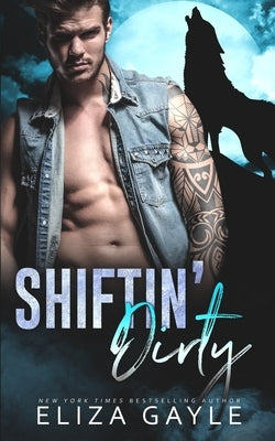 Shiftin' Dirty by Gayle, Eliza