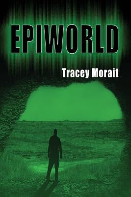 Epiworld by Morait, Tracey