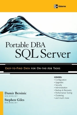 Portable DBA: SQL Server by Bersinic, Damir
