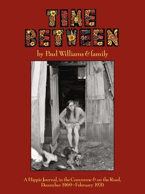 Time Between by Williams, Paul