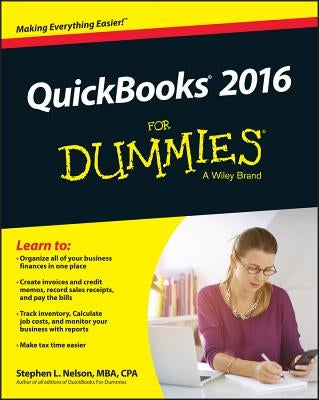 QuickBooks 2016 for Dummies by Nelson, Stephen L.