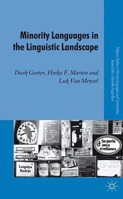 Minority Languages in the Linguistic Landscape by Gorter, D.
