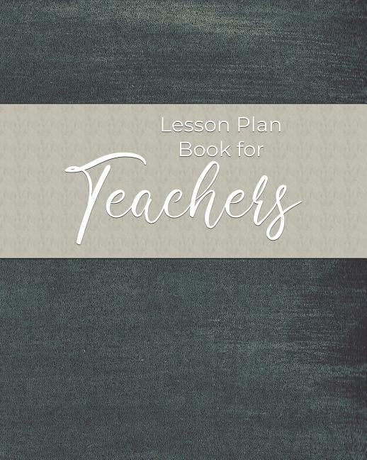 Lesson Plan Book for Teachers by Planners, Mike