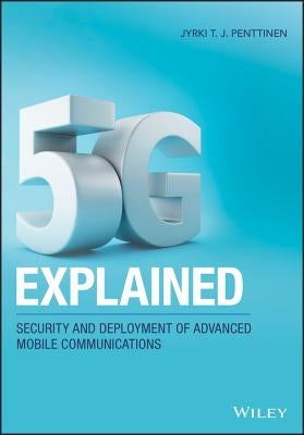 5G Explained by Penttinen, Jyrki T. J.