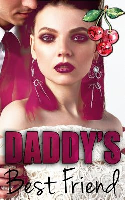 Daddy's Best Friend by Turner, Olivia T.