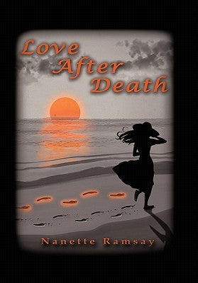 Love After Death by Ramsay, Nanette