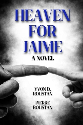 Heaven for Jaime by Roustan, Pierre Dominique