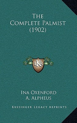 The Complete Palmist (1902) by Oxenford, Ina