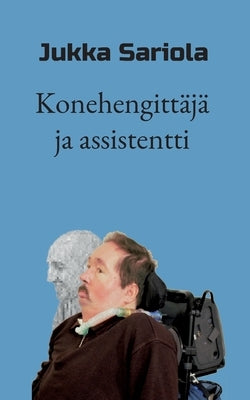 Konehengittäjä ja assistentti by Sariola, Jukka