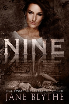 Nine by Blythe, Jane