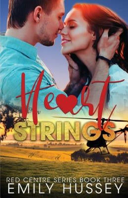 HeartStrings by Hussey, Emily