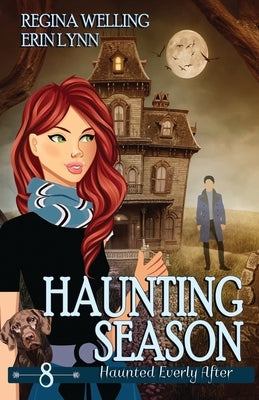 Haunting Season: A Ghost Cozy Mystery Series by Welling, Regina