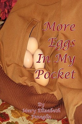 More Eggs in My Pocket by Fenoglio, Mary Elizabeth