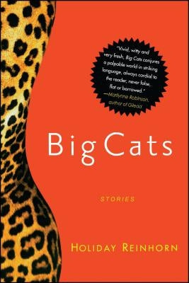 Big Cats: Stories by Reinhorn, Holiday