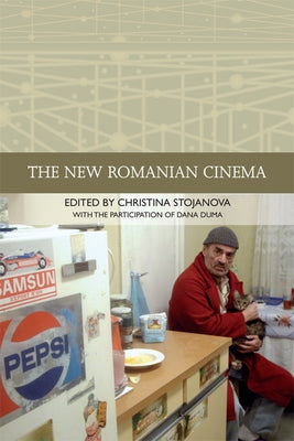 The New Romanian Cinema by Duma, Dana