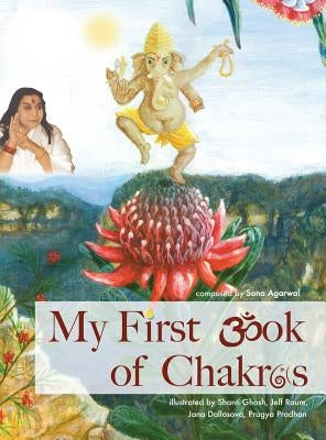 My First Book of Chakras by Shanti, Ghosh