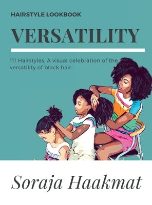 Versatility by Haakmat, Soraja