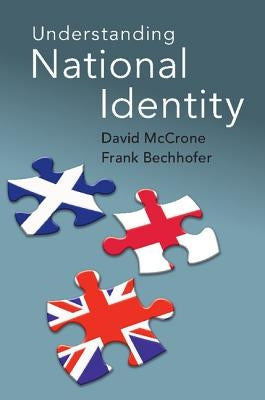 Understanding National Identity by McCrone, David