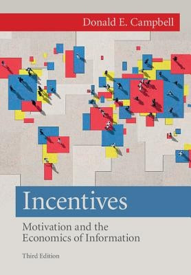 Incentives by Campbell, Donald E.
